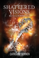 Shattered Visions 1087865263 Book Cover