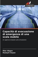 Capacità di evacuazione di emergenza di una scala mobile (Italian Edition) 6208403383 Book Cover