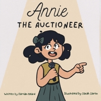 Annie the Auctioneer B0DR954CSB Book Cover