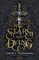 The Stars Are Dying (Nytefall Trilogy) 1250370442 Book Cover