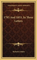 1793 and 1853 in Three Letters 1246498146 Book Cover