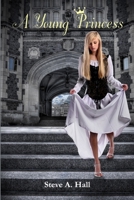 A Young Princess 0615171079 Book Cover