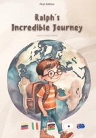 Ralph's Incredible Journey B0C2RSC3KW Book Cover