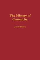 The History of Canonicity 130012282X Book Cover