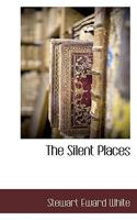 The Silent Places 1514804875 Book Cover