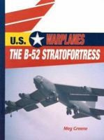 The B-52 Stratofortress 0823938727 Book Cover