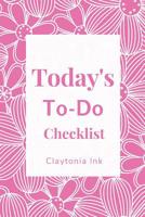 Today's To-Do Checklist 1091639515 Book Cover