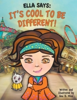 Ella Says: It's Cool to be Different! 1999005880 Book Cover