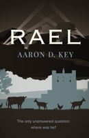 Rael (The Wheel of Eight) B0D2VXD4BF Book Cover