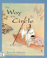 The Way of the Circle 0915166763 Book Cover