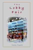 The Lobby Fair 1976580951 Book Cover