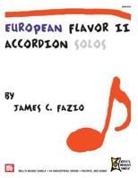 European Flavor II (Accordion Solos) 0786676825 Book Cover