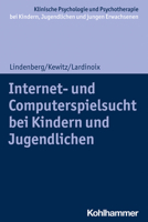 Internet- Und Computerspielsucht Bei Kindern Und Jugendlichen 3170403583 Book Cover