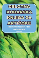 Celotna Kuharska Knjiga Za ArtiCoke (Slovene Edition) 1836879709 Book Cover
