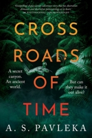 Crossroads of Time (Wollemi Series) 192376327X Book Cover