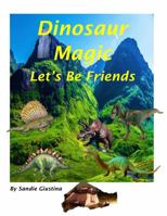 Dinosaur Magic 1735049069 Book Cover