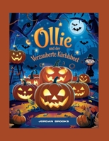 Ollie und der verzauberte Kürbisbeet (German Edition) B0DL31J9T1 Book Cover