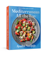 Mediterranean All the Way 0593799909 Book Cover