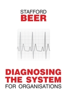 Diagnosing the System for Organizations 0471906751 Book Cover