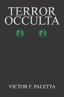 Terror Occulta 1439202567 Book Cover