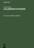 Die Calderon-Literatur (German Edition) 3486732625 Book Cover