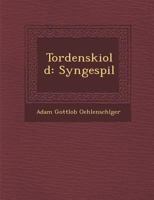 Tordenskiold: Syngespil 124994466X Book Cover