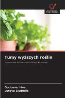 Tumy wyższych roślin 6203087645 Book Cover