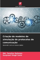 Criação de modelos de simulação de protocolos de comunicação (Portuguese Edition) 6209964591 Book Cover