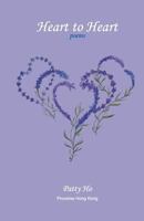 Heart to Heart: Poems 9888228463 Book Cover