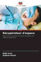 Récupérateur d'espace (French Edition) 6202433027 Book Cover