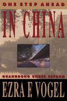 One Step Ahead in China: Guangdong Under Reform 0674639103 Book Cover