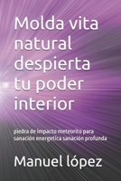 Molda vita natural despierta tu poder interior B0G3B3CNDN Book Cover