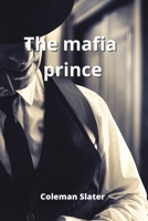The mafia prince 8219215631 Book Cover