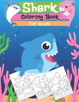 Shark Coloring Book For Kids: Activity For Shark Lover Sea Life For Children | Creative Stress-Relief Activity for Boys and Girls B08WK2HG8C Book Cover