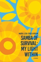 Samba of Survival: My Light Within 1960142860 Book Cover