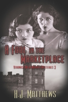 A Fool in the Marketplace 1487431562 Book Cover
