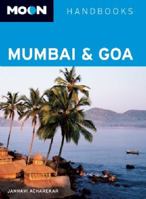 Moon Mumbai and Goa (Moon Handbooks) 1598802410 Book Cover