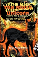 The Black Unicorn: Poems for a Journey Toward the Within (Poetry 1) B0CHXM75K2 Book Cover