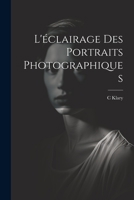 L'éclairage Des Portraits Photographiques 1021695866 Book Cover