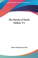 The Hawks Of Hawk Hollow V2 1162696931 Book Cover