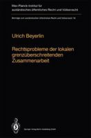 Rechtsprobleme Der Lokalen Grenzuberschreitenden Zusammenarbeit 3662097079 Book Cover