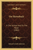 On Horseback 1165674289 Book Cover