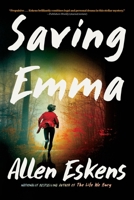 Saving Emma: A Novel 031656639X Book Cover