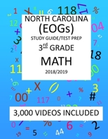 3rd Grade NORTH CAROLINA EOGs, 2019 MATH, Test Prep: : 3rd Grade NORTH CAROLINA END of GRADE 2019 MATH Test Prep/Study Guide 1727101596 Book Cover