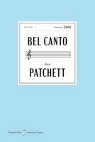 Bel Canto American Classics Edition: A Novel 006348417X Book Cover