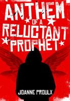 Anthem Of A Reluctant Prophet 0143053582 Book Cover