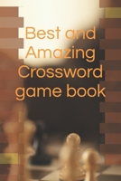 Best and Amazing Crossword game book B0BCXSXWZZ Book Cover