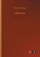A Black Bear 3732670538 Book Cover