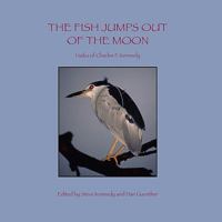 The Fish Jumps Out Of The Moon 0982834519 Book Cover