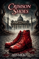 Crimson Shoes B0GS7B2Q8H Book Cover